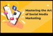 Κατακτώντας την Τέχνη του Social Media Marketing